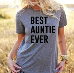 Best Auntie Ever, Fashion Printed T-Shirt-- Welt Pockets Slit Pockets